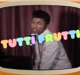 "Tutti Frutti" - Little Richard